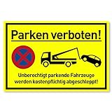 Privatparkplatz Schild Parken Verboten (30x20 cm Kunststoff) - Fahrzeuge Werden kostenpflichtig abgeschleppt - Klares Zeichen für Parkverbot - Parkplatz Schilder Privatgrundstück (Neongelb)