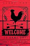 Welcome to Game Day Don't Get Too Cocky Score Pad: Score pad for game night