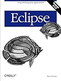 Eclipse: A Java Developer's Guide