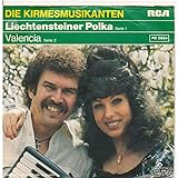 Liechtensteiner Polka - Die Kirmesmusikanten - Single 7' Vinyl 45/08