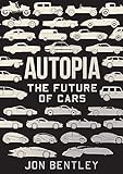 Autopia: The Future of Cars
