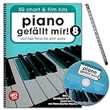 Piano gefällt mir! 50 Chart und Film Hits - Band 8 - von Luis Fonsi bis Star Wars - ultimative Spielbuch für Klavier mit CD und Notenklammer