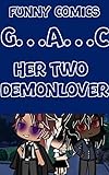 Funny G...A...C Club Comics: Her 𝕋𝕨𝕠 Demon Lovers (English Edition)