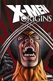 X-Men Origins (X-men Origins, 1, Band 1)