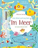 Mein Wisch-und-weg-Buch: Im Meer: mit abwischbarem Stift