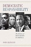 Democratic Responsibility: The Politics of Many Hands in America