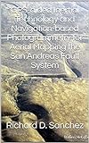 GPS-aided Inertial Technology and Navigation-based Photogrammetry for Aerial Mapping the San Andreas Fault System (English Edition)