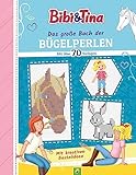 Bibi & Tina Das große Buch der Bügelperlen. Mit über 70 pferdestarken Vorlagen: Grenzenloser Kreativspaß für alle Fans von Bibi & Tina ab 5 Jahren