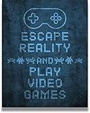 Escape Reality and Play Video Games - Gaming Wall Art - Video Gamers Wall Decor - Video Gaming Birthday Party Decor - Gamer Gifts - Video Gaming Room Wall Decor - 8x10 Ungerahmter Druck