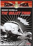 Sonny Chiba -The Bullet Train (Import Dvd) (2008) Sonny Chiba; Yukio Noda