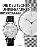 Die deutschen Uhrenmarken im Porträt