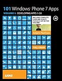 101 Windows Phone 7 Apps, Volume I: Developing Apps 1-50 (English Edition)