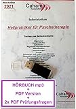 Heilpraktiker Psychotherapie HÖRBUCH MP3 + PDF Selbststudium + Fragen USB-Stick, Version Februar 2021