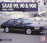 Saab 99, 90 & 900: 1968 - 1998