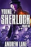 Black Ice (Young Sherlock Holmes, Band 3)