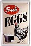 Tin Sign Blechschild 20x30 cm Fresh Eggs frische Eier Huhn Henne Biohof Landwirtschaft Hühnerfarm Deko Schild