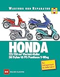 HONDA 125/150 cm3 Viertakt-Roller: Wartung und Reparatur -das Schrauberbuch für Rollerfahrer