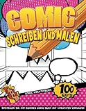 Comic Zeichnen Lernen Für Kinder Ab 10: Ein Geführtes Leeres Comic Buch Zum Erstellen Ihres Eigenen Comics | Geschenkideen Für Kreative