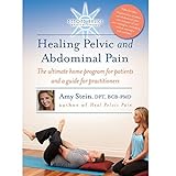 Beyond Basics Physical Therapy Heal Pelvic & Abdominal Pain DVD by Amy Stein, DPT