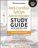 AWS Certified SysOps Administrator Study Guide with Online Labs: Associate (SOA-C01) Exam