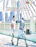 Malbuch 50 Zeichnungen von Boxen und Kickboxen zum Ausmalen: Ein gutes Buch der Größe 8.5' x 11' Zoll für Hobby, Spaß, Unterhaltung und Kolorierung ... Jugendliche, Erwachsene, Männer und Frauen