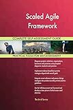 Scaled Agile Framework All-Inclusive Self-Assessment - More than 630 Success Criteria, Instant Visual Insights, Comprehensive Spreadsheet Dashboard, Auto-Prioritized for Quick Results