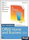 Microsoft Office Home and Business 2010 - Das Handbuch: Word, Excel, PowerPoint, Outlook, OneNote von Klaus Fahnenstich (21. Juli 2010) Taschenbuch