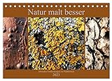 Natur malt besser (Tischkalender 2023 DIN A5 quer), Calvendo Monatskalender