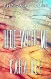 Hide With Me (The Game Series Book 13) (English Edition)