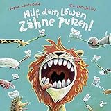 Hilf dem Löwen Zähne putzen! (Pappbilderbuch) (Zoo-Reihe)