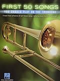 First 50 Songs You Should Play On Trombone (Book): Noten, Sammelband für Posaune