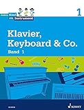 Jedem Kind ein Instrument: Band 1 - JeKi. Keyboard, Klavier. Schülerheft.