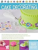 The Complete Photo Guide to Cake Decorating (English Edition)