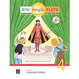 Mini Magic Flute (Band 4 von 4): Flöte lernen für die Jüngsten mit Flauti, Timpo & Marvo - jetzt neu in 4 Bänden. Band 4. für Flöte mit CD, teilweise mit Klavierbegleitung. Ausgabe mit CD.