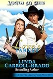 Love's Target: Montana Sky Series (Entertainers of the West Book 7) (English Edition)