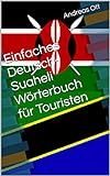 Einfaches Deutsch-Suaheli Wörterbuch für Touristen