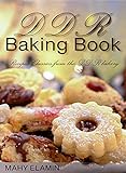 DDR Baking Book: DDR Baking Book (English Edition)