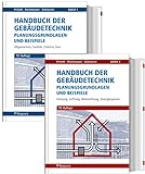 Bundle-Angebot: Handbuch der Gebäudetechnik - Band 1 und 2: Band 1: Allgemeines, Sanitär, Elektro, Gas Band 2: Heizung, Lüftung, Beleuchtung, Energiesparen