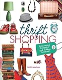 Thrift Shopping: Discovering Bargains and Hidden Treasures
