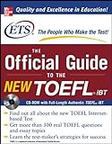 The Official Guide to the New TOEFL iBT, w. CD-ROM