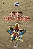 Enthologien 04: Cowboys, Enten und Indianer - High Noon in Entenhausen