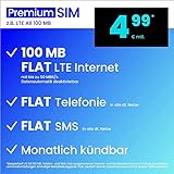Handytarif PremiumSIM z.B. LTE All 100 MB – (Flat Internet 100 MB LTE, Flat Telefonie, Flat SMS und Flat EU-Ausland, 4,99 Euro/Monat, monatlich kündbar) oder andere Tarife