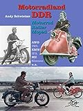 Motorradland DDR: Motorrad, Moped, Roller