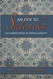 An Ode to Salonika: The Ladino Verses of Bouena Sarfatty (Sephardi and Mizrahi Studies) (English Edition)