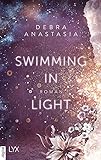 Swimming in Light (Always You 2)