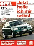 Opel Astra G: Benzin- und Dieselmotoren ab Modelljahr 1998 (Jetzt helfe ich mir selbst)
