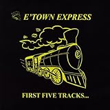 Gimme My E'Town Express