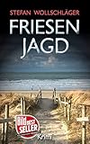 Friesenjagd: Ostfriesen-Krimi (Diederike Dirks ermittelt 6)