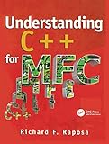 Understanding C++ for MFC (R & D Developer Series)