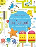 Mein Wisch-und-weg-Buch: Im Urlaub: mit abwischbarem Stift
